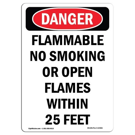 SIGNMISSION OSHA Danger Sign, 24" Height, Aluminum, Flammable No Smoking Or Open Flames, Portrait OS-DS-A-1824-V-2366